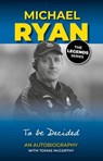 Michael Ryan: The Road from Ballymac - Michael Ryan - 9781910827239
