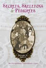 Secrets, skeletons and pedigrees - William M. Hartley - 9781910837252