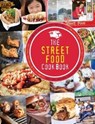 The Street Food Cook Book - Kate Eddison - 9781910863060