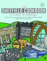 The Sheffield Cook Book: Second Helpings - Kate Eddison - 9781910863169