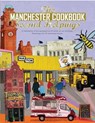 The Manchester Cook Book: Second Helpings - Kate Eddison ; Adelle Draper ; Aaron Jackson - 9781910863442
