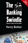 The Banking Swindle - Kerry Bolton - 9781910881651