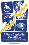 A Very Capitalist Condition - SLORACH,  Roddy - 9781910885017
