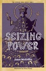 Seizing Power - Janet McGiffin - 9781910895818