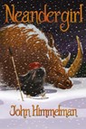 Neandergirl - John Himmelman - 9781910903797