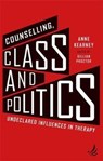 Counselling, Class and Politics - Anne Kearney - 9781910919361
