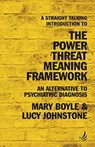A Straight Talking Introduction to the Power Threat Meaning Framework - Mary Boyle ; Lucy Johnstone - 9781910919712