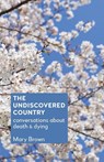 The Undiscovered Country - Mary Brown - 9781910930038