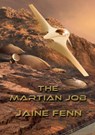 The Martian Job - Jaine Fenn - 9781910935620