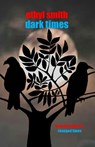 Dark Times - Ethyl Smith - 9781910946336