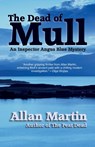 The Dead of Mull - Allan Martin - 9781910946978