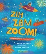 Zim Zam Zoom! - James Carter - 9781910959053