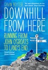 Downhill From Here - Gavin Boyter - 9781910985625
