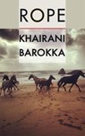Rope - Khairani Barokka - 9781911027232