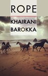 Rope - Khairani Barokka - 9781911027386