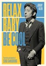 Relax Baby Be Cool - Jeremy Allen - 9781911036654