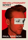 Revolutionary Spirit - Paul Simpson - 9781911036838