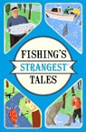 Fishing's Strangest Tales - Tom Quinn - 9781911042457