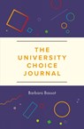 The University Choice Journal - Barbara Bassot - 9781911067641