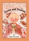 Dunn and Dusted - HOWARD,  Keith - 9781911070085