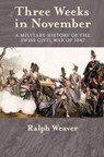 Three Weeks in November - Ralph Weaver - 9781911096153