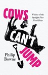 Cows Can't Jump - Philip Bowne - 9781911107354