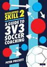 Developing Skill 2 - Peter Prickett - 9781911121770