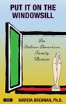 Put It On The Windowsill: An Italian-American Family Memoir - Marcia Brennan - 9781911121800