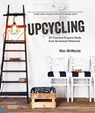 Upcycling - Max McMurdo ; Simon Brown - 9781911127031