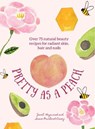 Pretty as a Peach - HAYWARD,  Janet ; Prichard-Casey, Susie - 9781911130789
