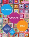 Ultimate Crochet Bible - Jane Crowfoot - 9781911163336