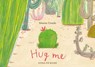 Hug Me - Simona Ciraolo - 9781911171720