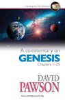 A Commentary on Genesis Chapters 1-25 - David Pawson - 9781911173823