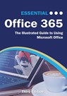 Essential Office 365 Third Edition - Kevin Wilson - 9781911174721