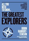 The Greatest Explorers - Robin Hanbury-Tenison - 9781911187868