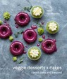 Veggie Desserts + Cakes - Kate Hackworthy - 9781911216742