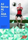 A2 Revise PE for AQA - Dr. Dennis Roscoe - 9781911241003