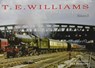 T.E. WILLIAMS - THE LOST COLOUR COLLECTION - PHILIP AND OWEN WILLIAMS - 9781911262275