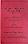 Howard Vincent's Police Code, 1889 - Neil Bell - 9781911273660
