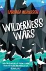 Wilderness Wars - Barbara Henderson - 9781911279341