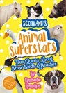 Scotland's Animal Superstars - Kimberlie Hamilton - 9781911279587