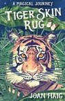 Tiger Skin Rug - Joan Haig - 9781911279648