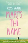 Mary's the Name - Ross Sayers - 9781911279792