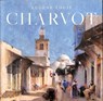 Eugene Louis Charvot - Susan M. Gallo - 9781911282440