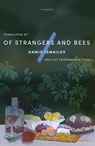 Of Strangers and Bees - Hamid Ismailov - 9781911284369