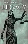 Legacy - MESCE JR.,  Bill - 9781911293019