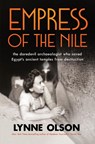 Empress of the Nile - Lynne Olson - 9781911344261