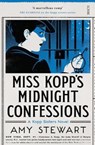 Miss Kopp's Midnight Confessions - Amy Stewart - 9781911344599
