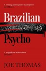 Brazilian Psycho - Joe Thomas - 9781911350965
