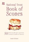 The National Trust Book of Scones - Sarah Merker - 9781911358329